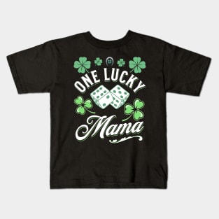 One Lucky Mama St Patricks Day Four Leaf Clover Dice Horseshoe Kids T-Shirt